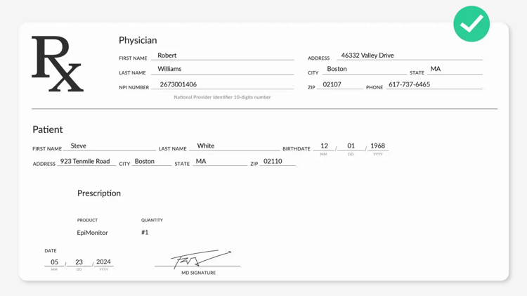 Paper Script Rx Example Ordering EpiMonitor in the U.S.: How to get the prescription approved